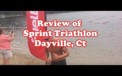 Sprint Triathlon Review – Dayville, CT