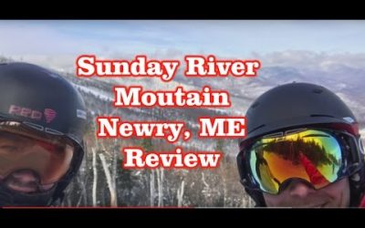 Sunday River Mountain – Newry, Maine – Review