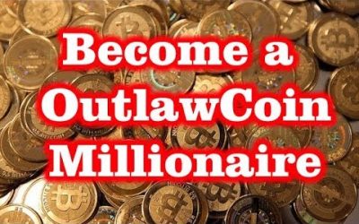 Become a OutlawCoin Millionaire!