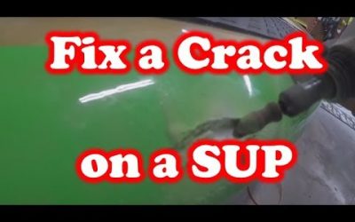 How to Fix a Crack on a SUP – (Stand Up Paddleboard)