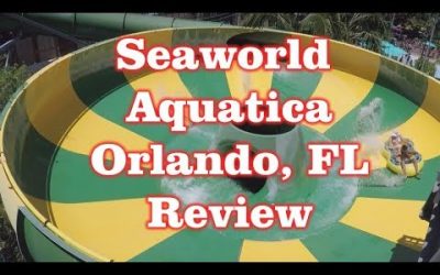 Seaworld Aquatica – Water Park Review – Orlando, Florida