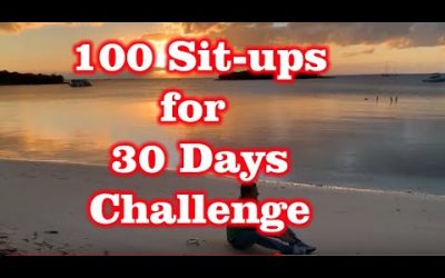 100 Sit-ups per day for 30 Day’s – 3000 Sit-up Challenge