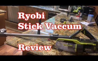 Ryobi 18-Volt EverCharge Stick Vacuum Cleaner Review